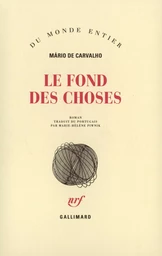 Le Fond des choses