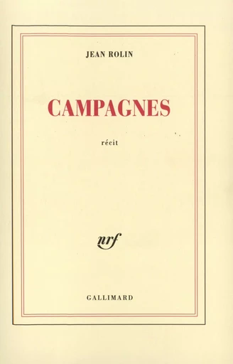 Campagnes - Jean Rolin - GALLIMARD