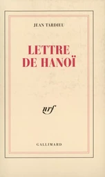 Lettre de Hanoï à Roger Martin du Gard