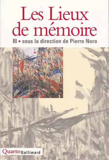 Les Lieux de mémoire -  Collectifs - GALLIMARD