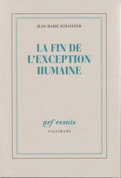 La fin de l'exception humaine