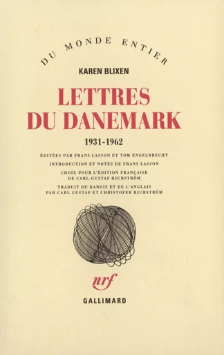 Lettres du Danemark - Karen Blixen - GALLIMARD