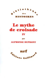 Le Mythe de croisade