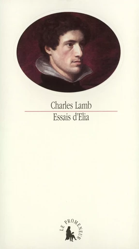 Essais d'Elia - Charles Lamb - GALLIMARD