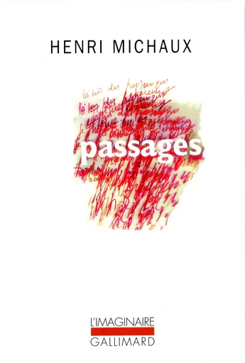 Passages - Henri Michaux - GALLIMARD