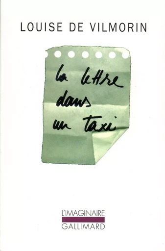 La Lettre dans un taxi - Louise de Vilmorin - GALLIMARD