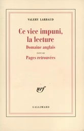 Ce vice impuni, la lecture