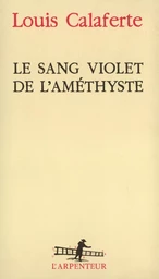 Le Sang violet de l'améthyste