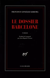 Le dossier Barcelone