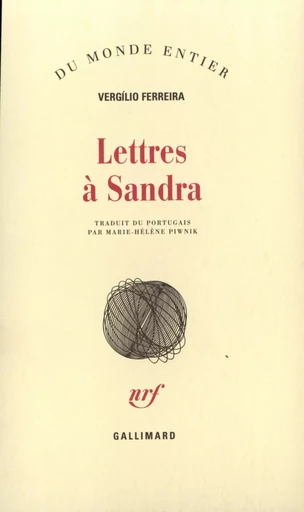 Lettres à Sandra - Vergílio Ferreira - GALLIMARD