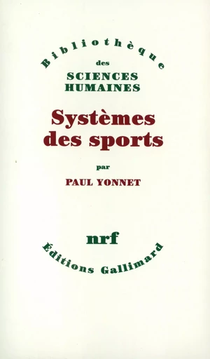 Systèmes des sports - Paul Yonnet - GALLIMARD