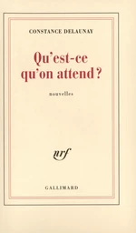 Qu'est-ce qu'on attend ?