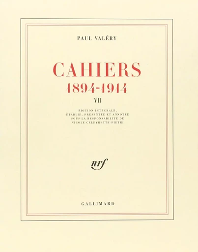 Cahiers - Paul Valéry - GALLIMARD