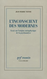 L'Inconscient des Modernes