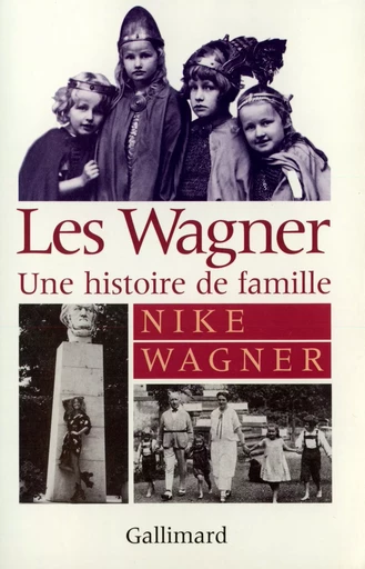 Les Wagner - Nike Wagner - GALLIMARD