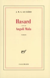 Hasard/Angoli Mala