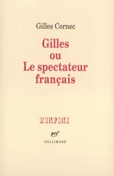 Gilles ou Le spectateur français