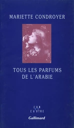 Tous les parfums de l'Arabie