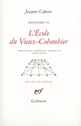 L'École du Vieux-Colombier