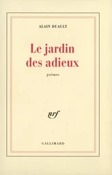 Le Jardin des adieux