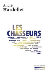 Les chasseurs I et II