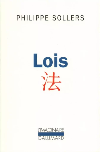 Lois - Philippe Sollers - GALLIMARD