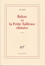 Balzac et la Petite Tailleuse chinoise