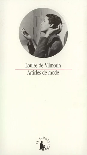 Articles de mode - Louise de Vilmorin - GALLIMARD