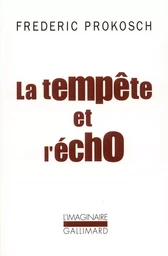 La Tempête et l'écho