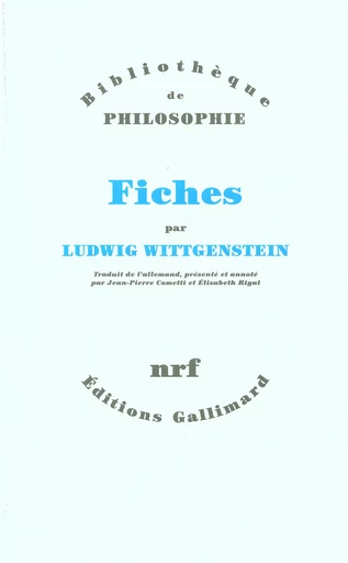 Fiches - Ludwig Wittgenstein - GALLIMARD