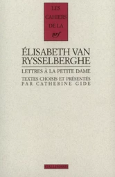 Lettres à la Petite Dame