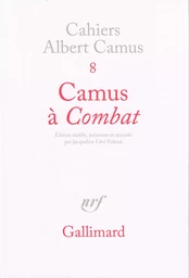 Camus à "Combat"