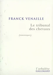 Le Tribunal des chevaux