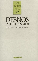 Robert Desnos pour l'an 2000