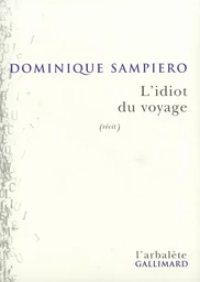 L'Idiot du voyage