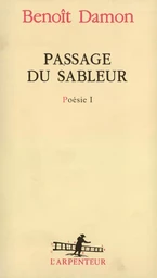 Passage du sableur