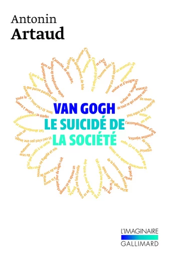 Van Gogh le suicidé de la société - Antonin Artaud - GALLIMARD