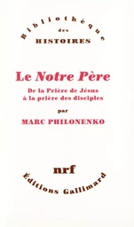 Le "Notre Père"