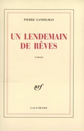 Un Lendemain de rêves