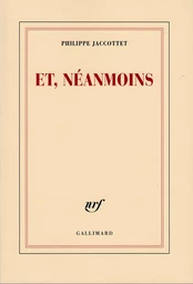 Et, néanmoins