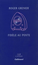 Fidèle au poste