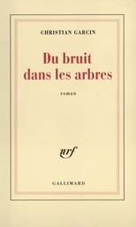 Du Bruit dans les arbres