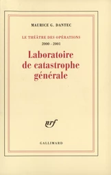 Laboratoire de catastrophe générale