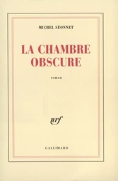 La Chambre obscure