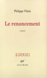 Le Renoncement