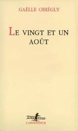 Le Vingt et un août