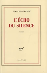 L'Écho du silence