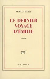 Le Dernier voyage d'Émilie