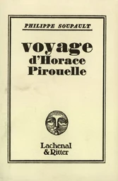 Voyage d'Horace Pirouelle