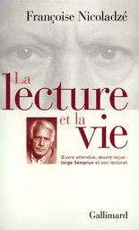 La Lecture et la vie